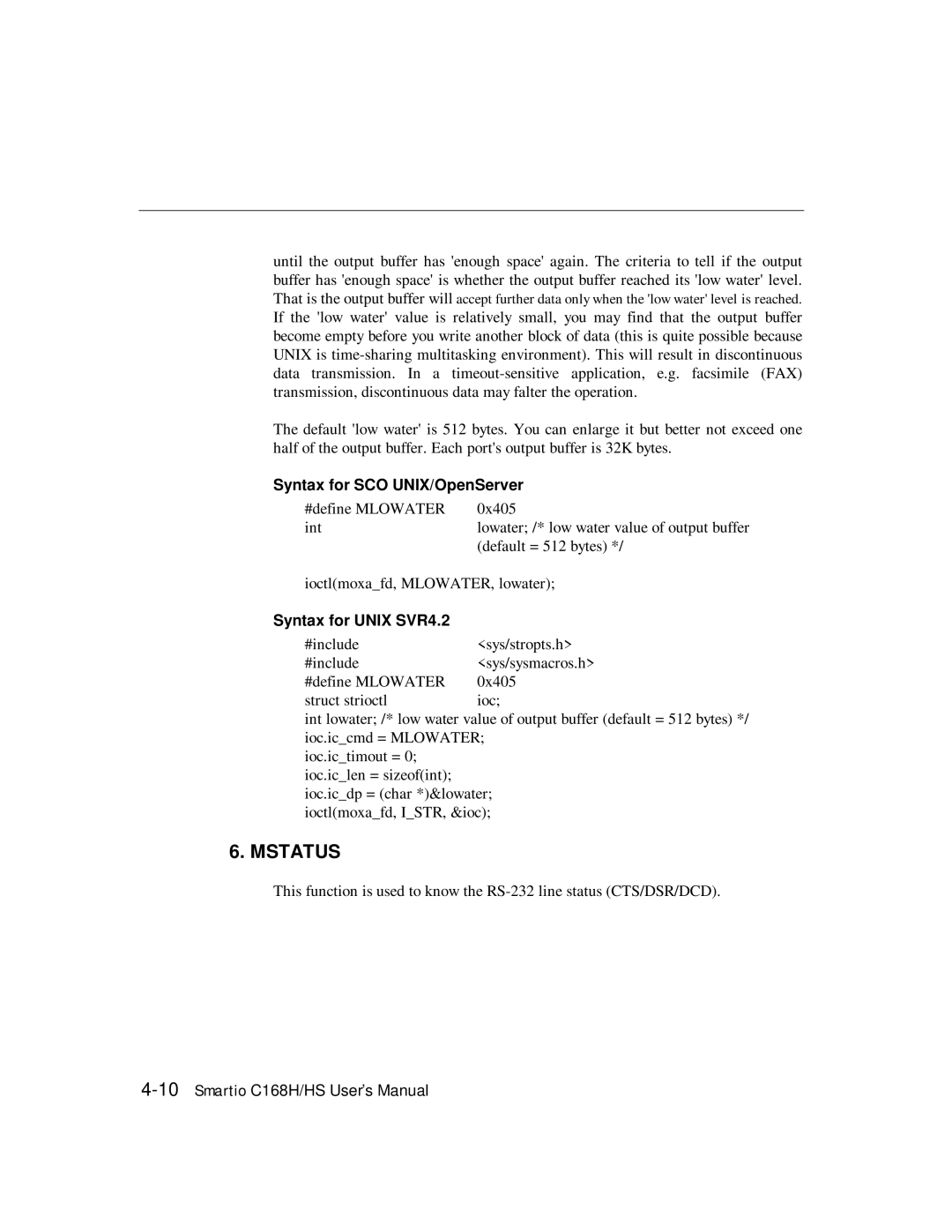 Moxa Technologies C168HS user manual Mstatus 