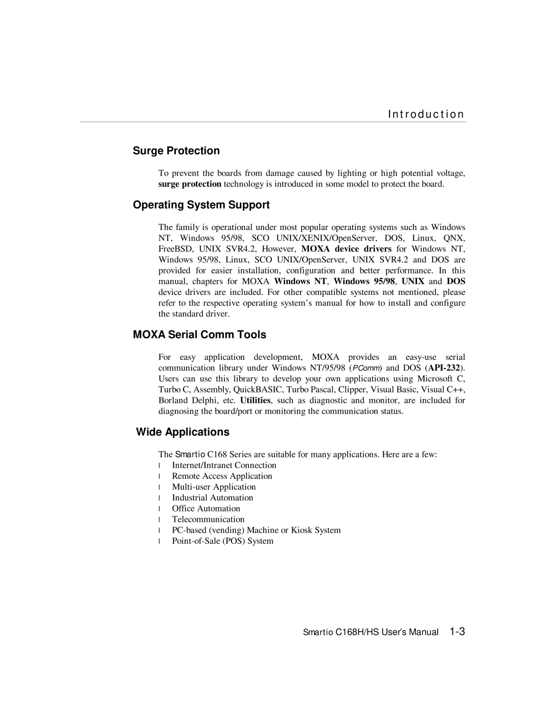 Moxa Technologies C168HS user manual Introduction Surge Protection, Operating System Support, Moxa Serial Comm Tools 