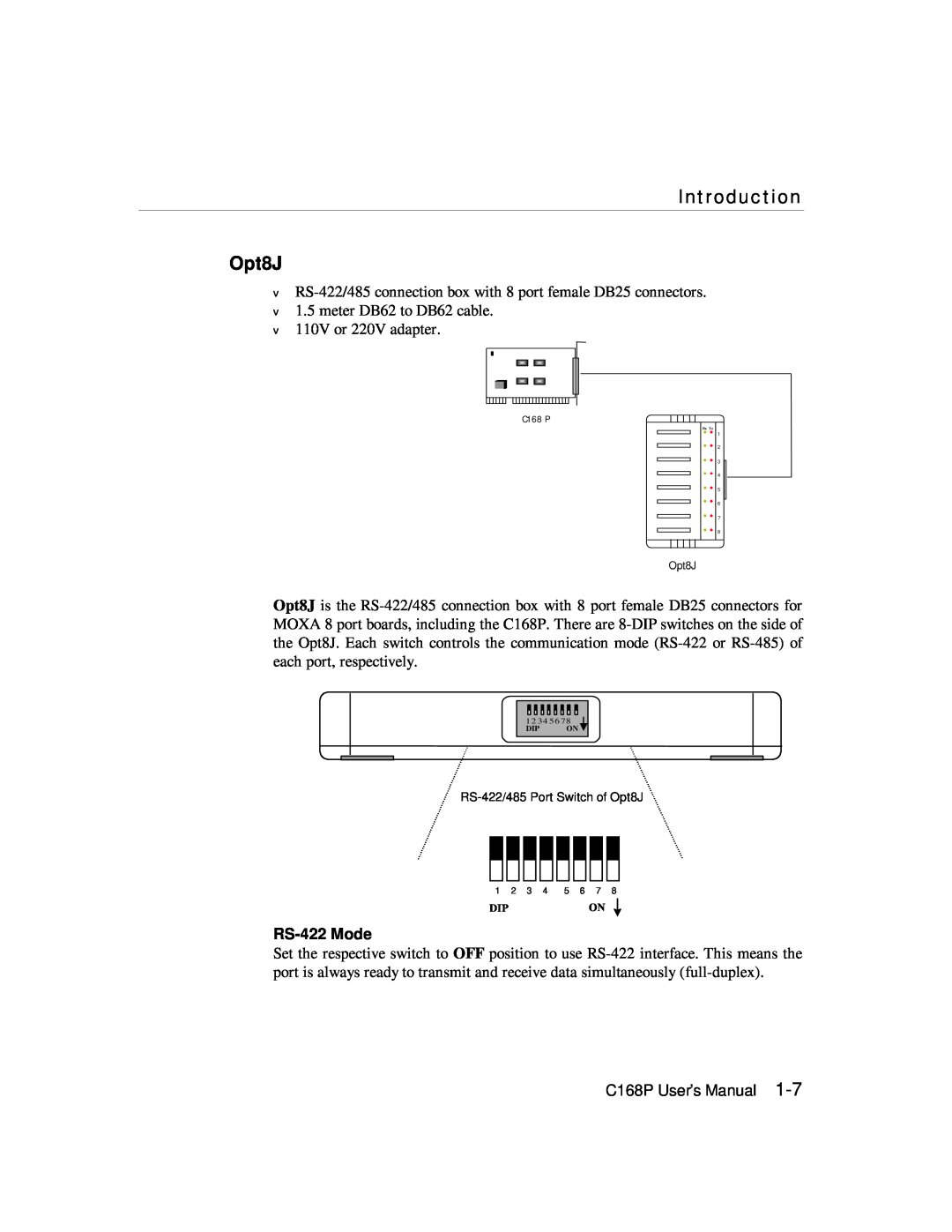 Moxa Technologies C168P user manual Introduction, RS-422 Mode, RS-422/485 Port Switch of Opt8J 