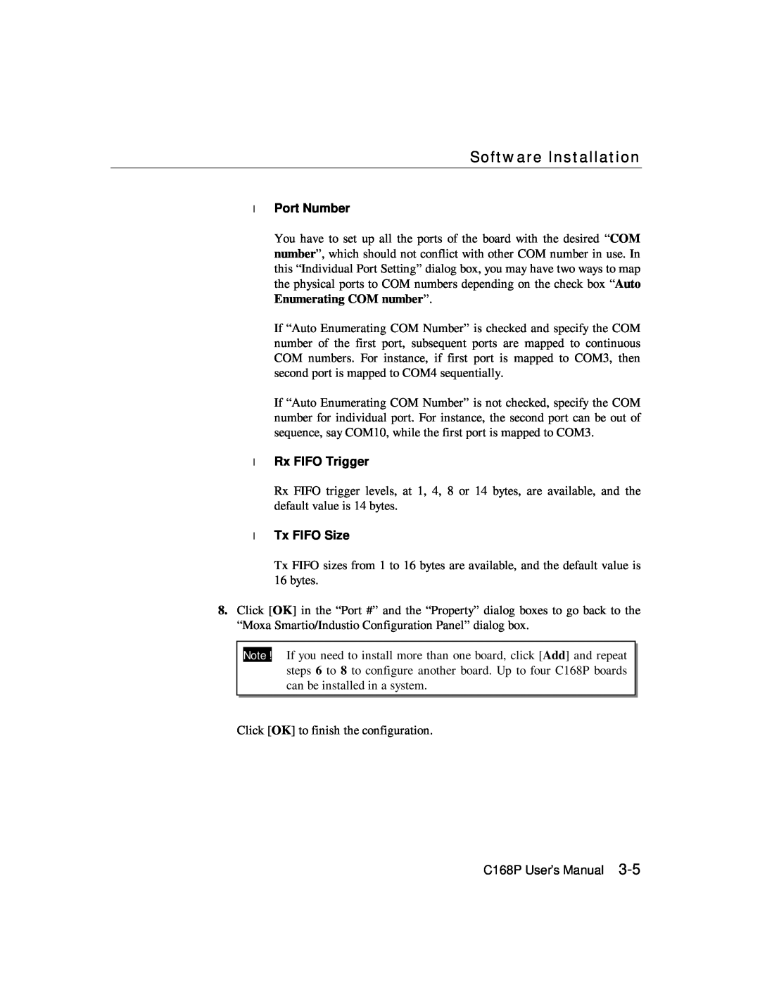 Moxa Technologies C168P user manual Software Installation, Port Number, Rx FIFO Trigger, Tx FIFO Size 