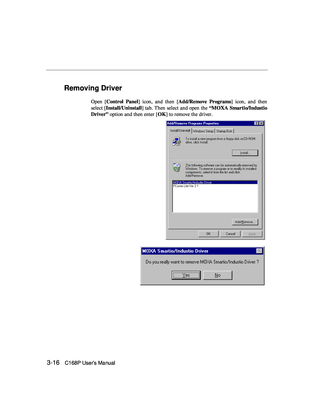 Moxa Technologies user manual Removing Driver, 3-16 C168P User’s Manual 