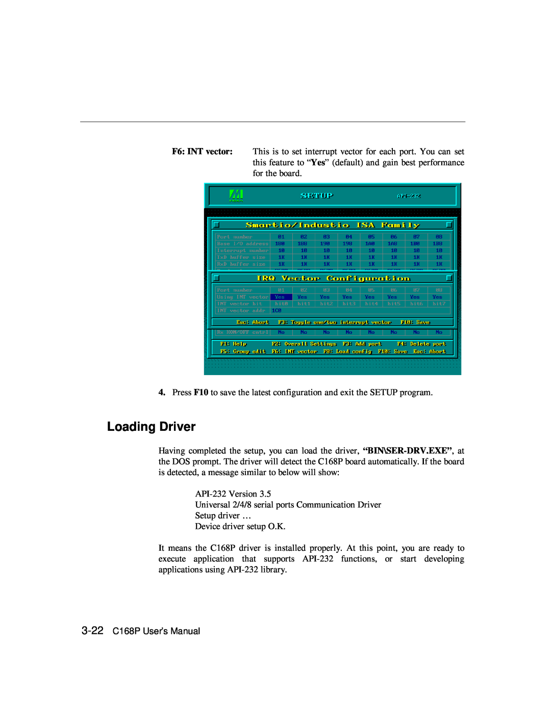 Moxa Technologies C168P user manual Loading Driver 