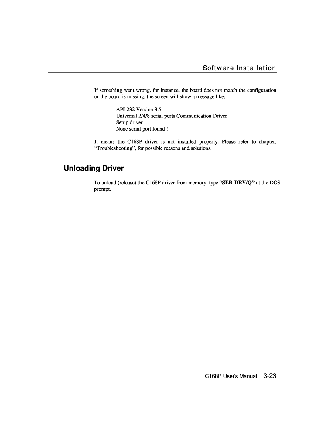 Moxa Technologies C168P user manual Unloading Driver, Software Installation 