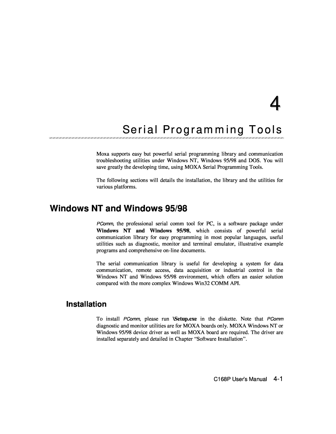 Moxa Technologies C168P user manual Serial Programming Tools, Windows NT and Windows 95/98, Installation 