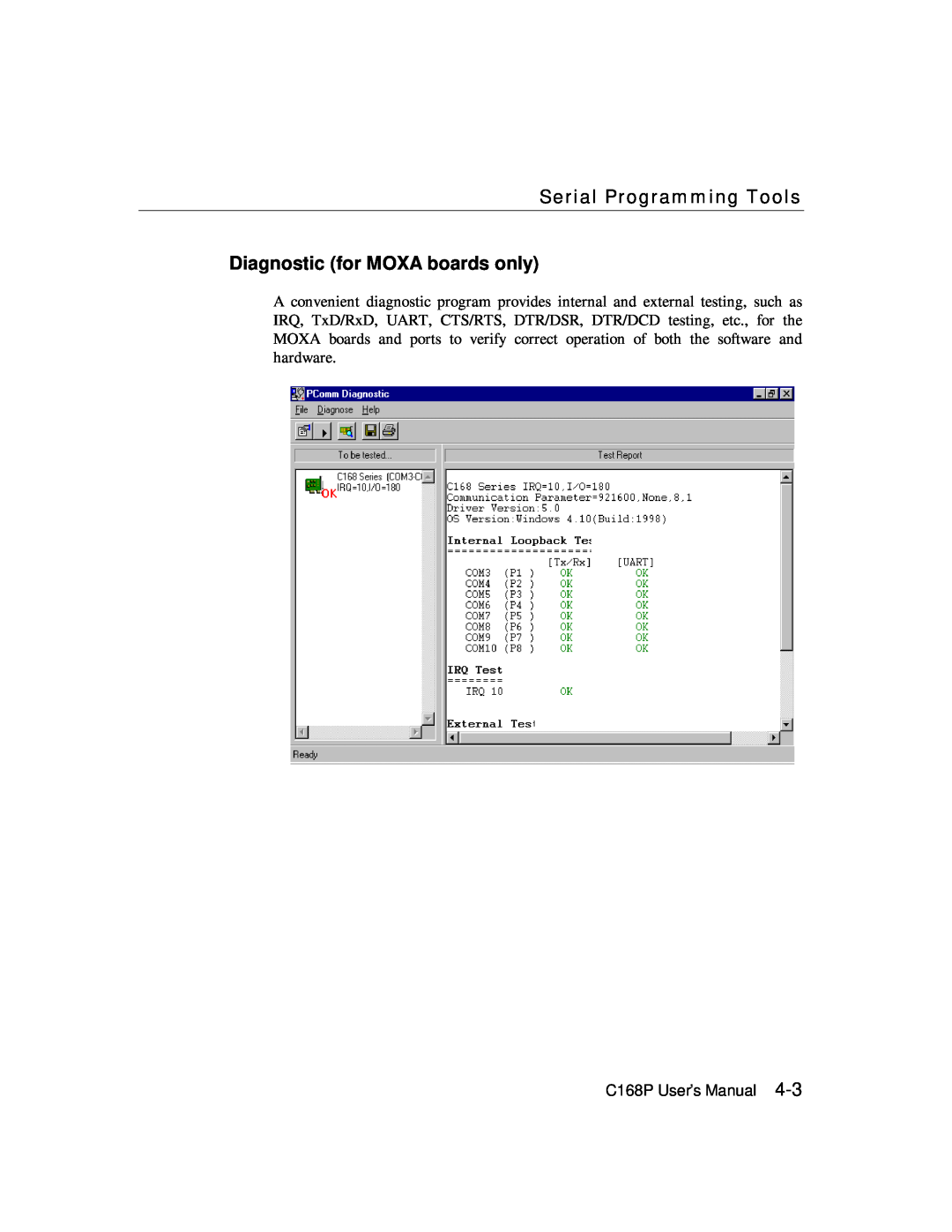 Moxa Technologies user manual Diagnostic for MOXA boards only, Serial Programming Tools, C168P User’s Manual 