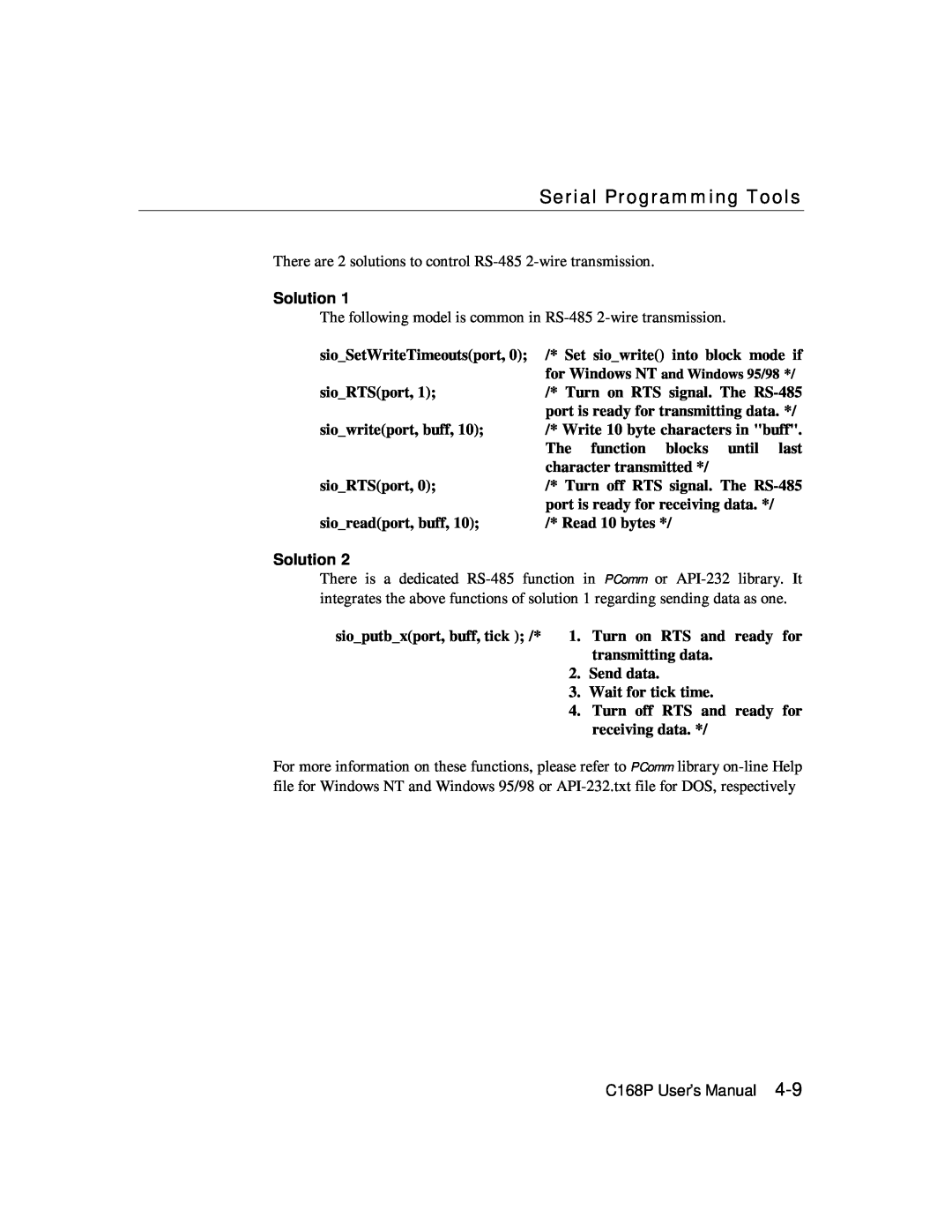 Moxa Technologies C168P Serial Programming Tools, There are 2 solutions to control RS-485 2-wire transmission, Solution 