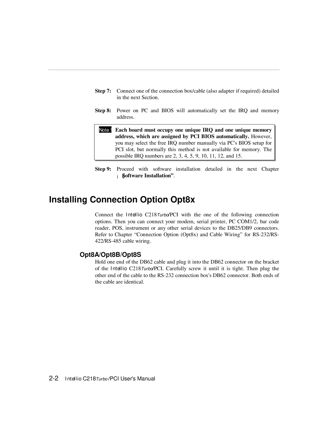 Moxa Technologies C218 user manual Installing Connection Option Opt8x, Opt8A/Opt8B/Opt8S 