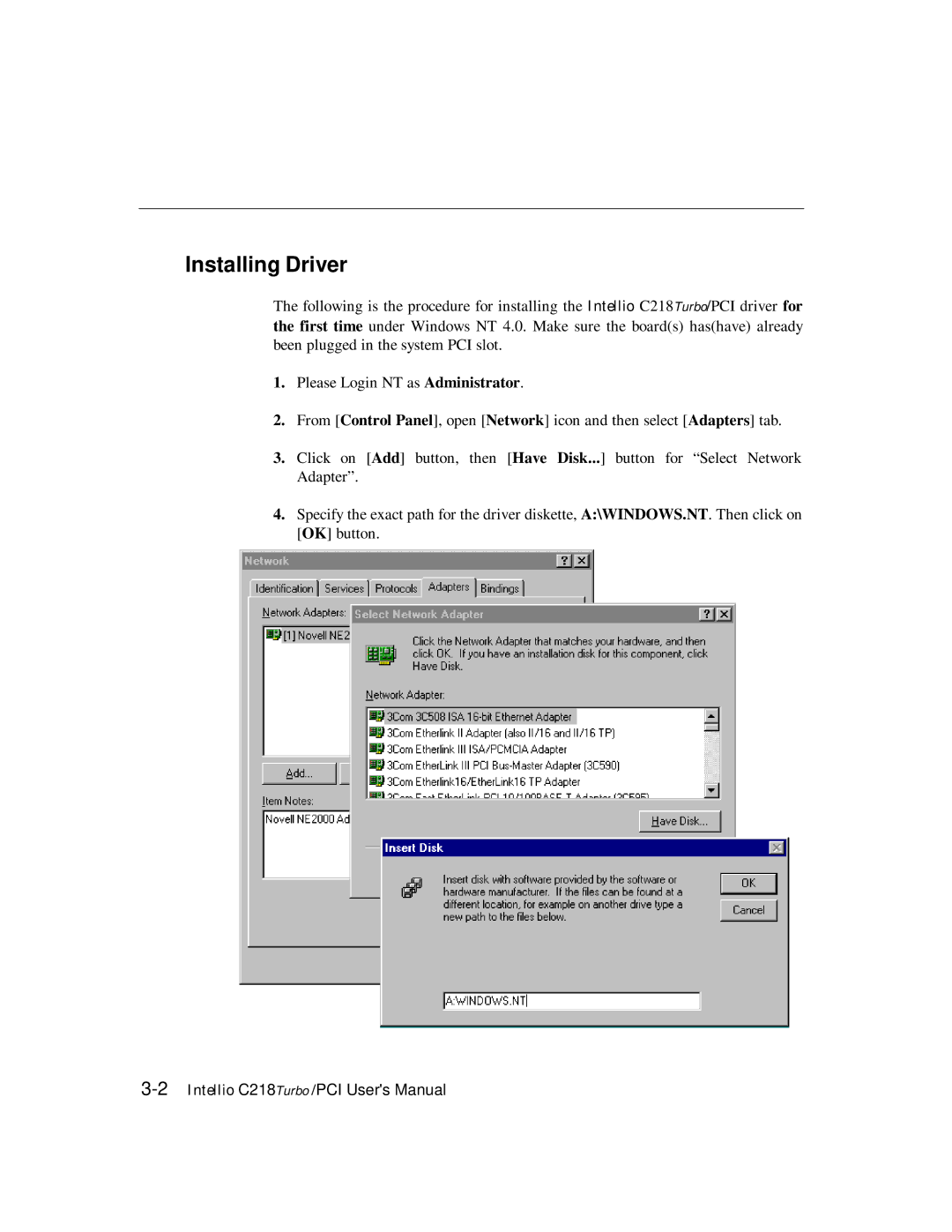 Moxa Technologies C218 user manual Installing Driver 