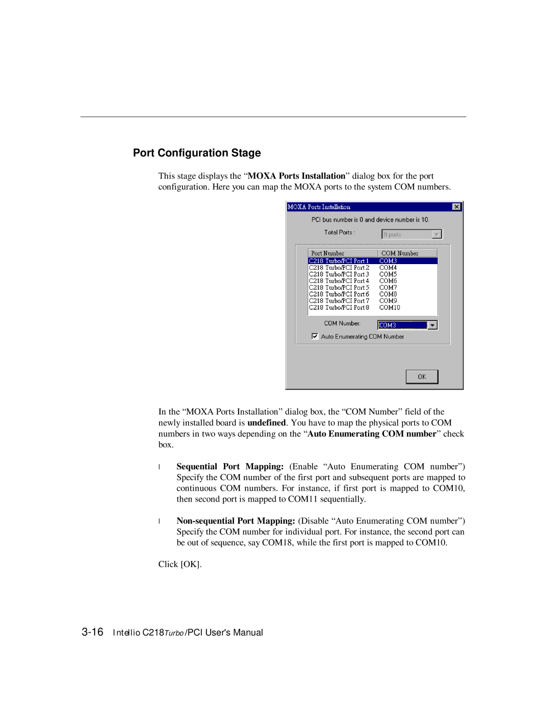 Moxa Technologies C218 user manual Port Configuration Stage 