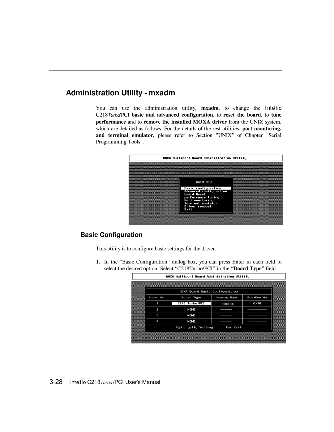 Moxa Technologies C218 user manual Administration Utility mxadm, Basic Configuration 