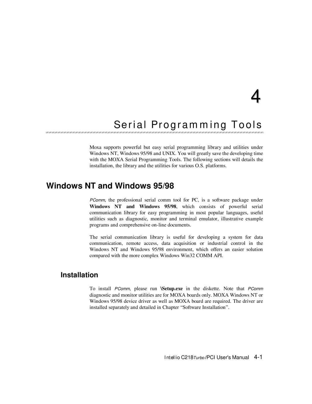 Moxa Technologies C218 user manual Windows NT and Windows 95/98, Installation 