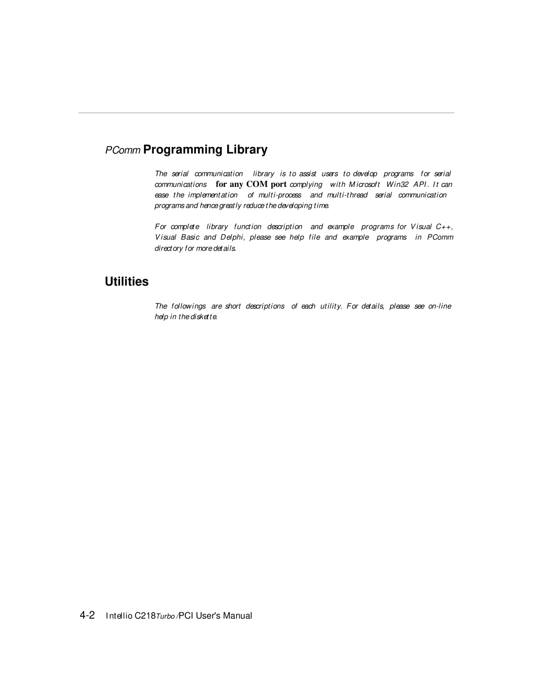 Moxa Technologies C218 user manual PComm Programming Library, Utilities 