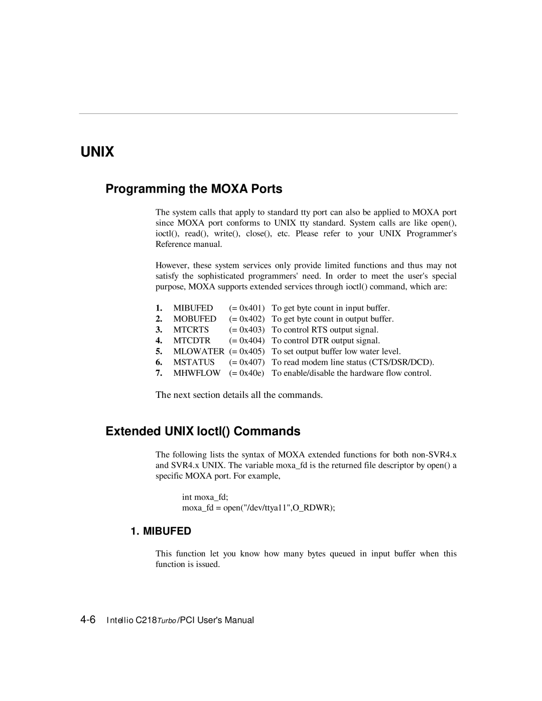 Moxa Technologies C218 user manual Programming the Moxa Ports, Extended Unix Ioctl Commands 