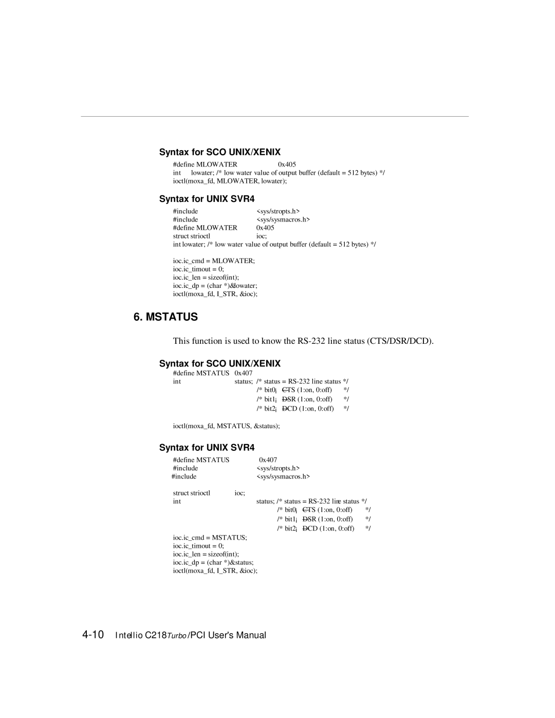 Moxa Technologies C218 user manual Mstatus 