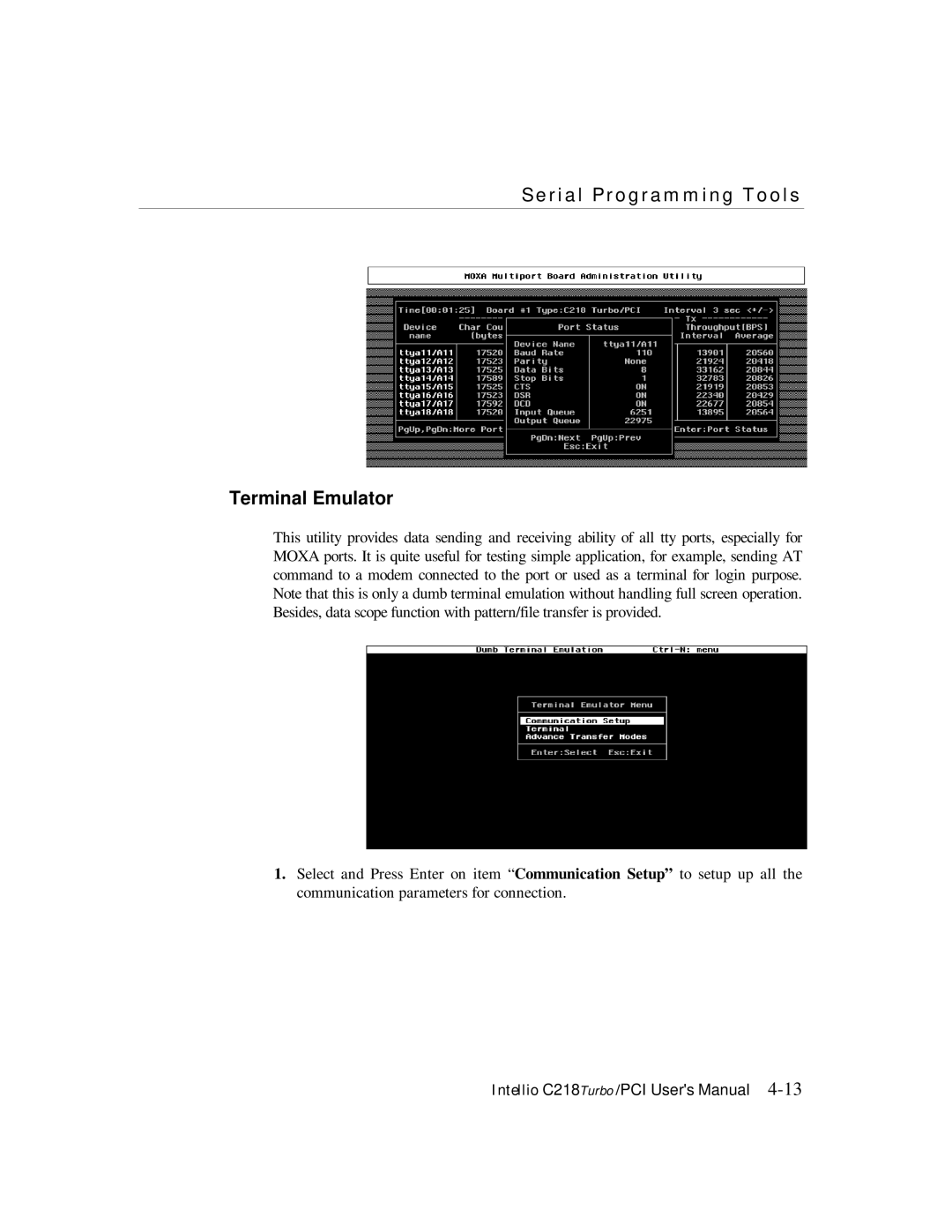 Moxa Technologies C218 user manual Serial Programming Tools Terminal Emulator 