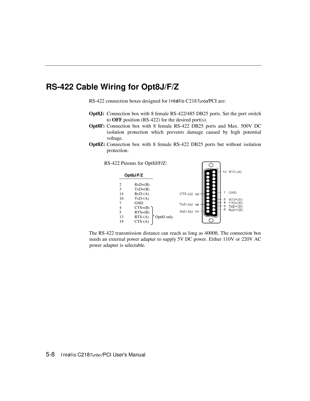 Moxa Technologies C218 user manual RS-422 Cable Wiring for Opt8J/F/Z 