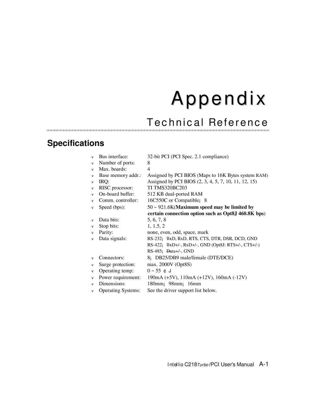 Moxa Technologies C218 user manual Appendix, Specifications 