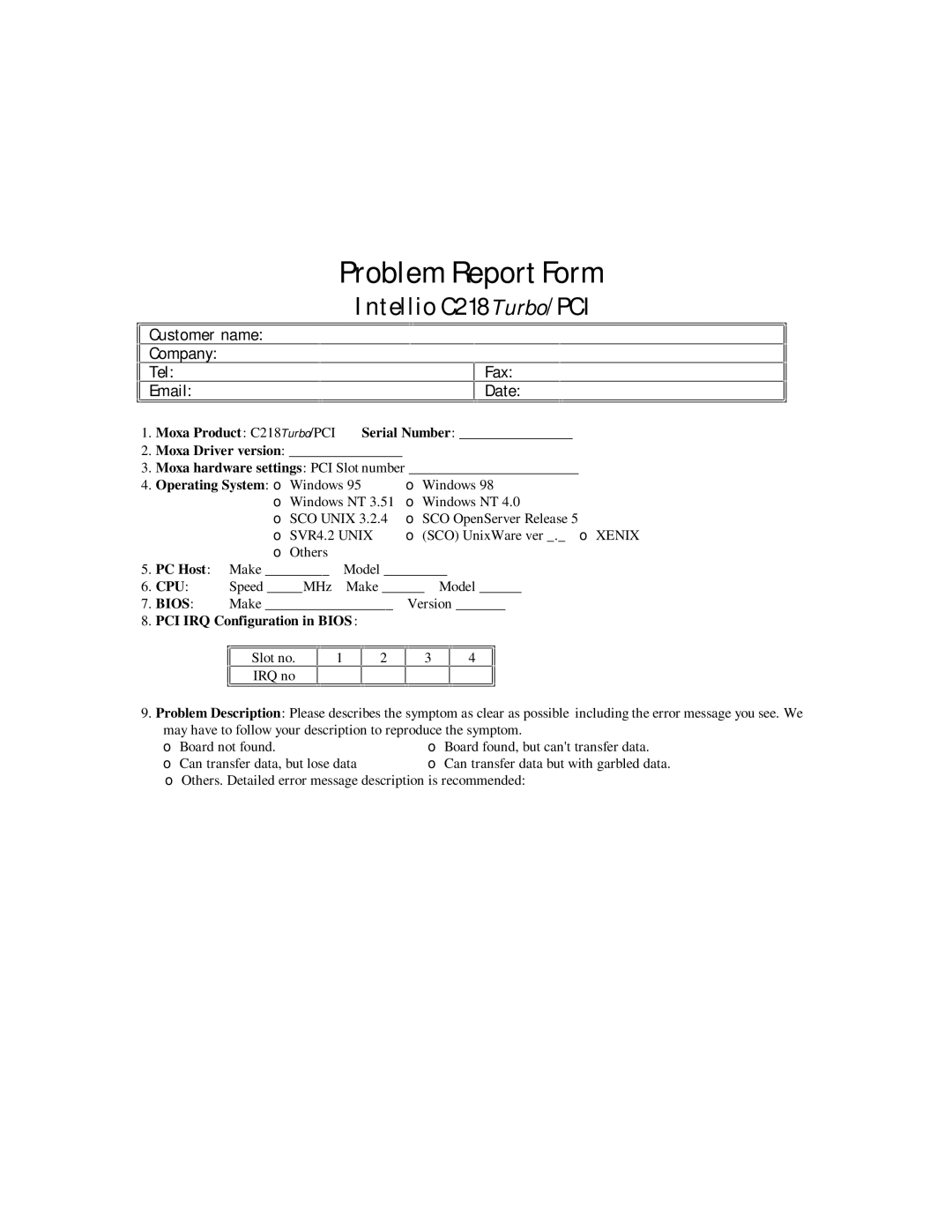 Moxa Technologies user manual Problem Report Form, Intellio C218Turbo/PCI 