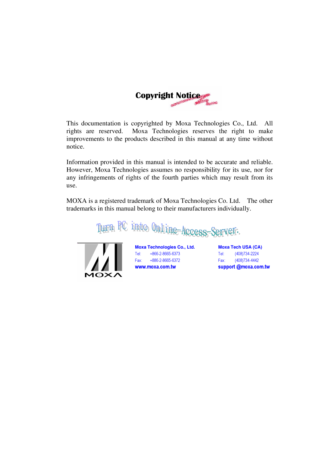 Moxa Technologies C360 manual Copyright Notice 