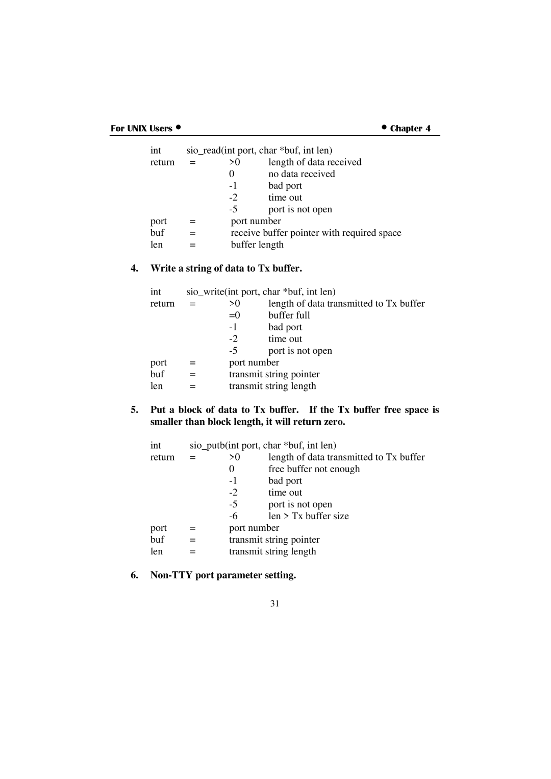 Moxa Technologies C360 manual Write a string of data to Tx buffer, Non-TTY port parameter setting 