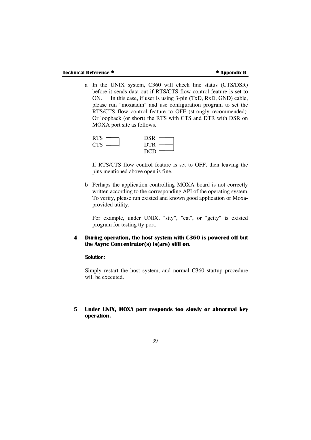 Moxa Technologies C360 manual Rts Dsr Cts Dtr, Solution 