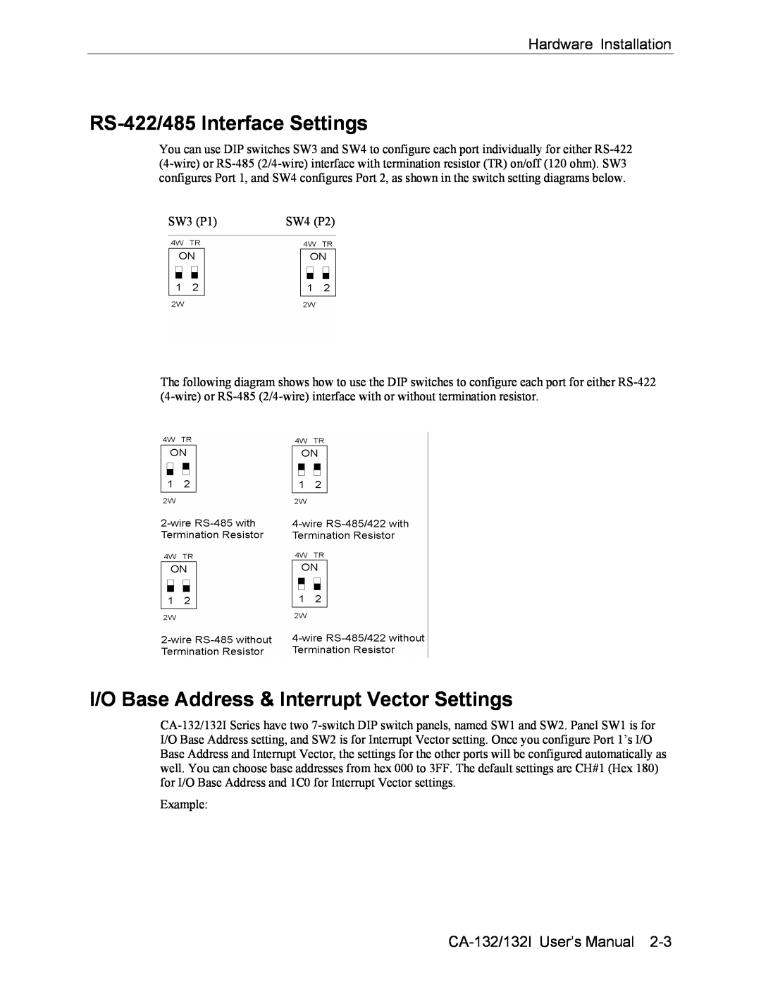 Moxa Technologies CA-132/132I user manual RS-422/485 Interface Settings, I/O Base Address & Interrupt Vector Settings 