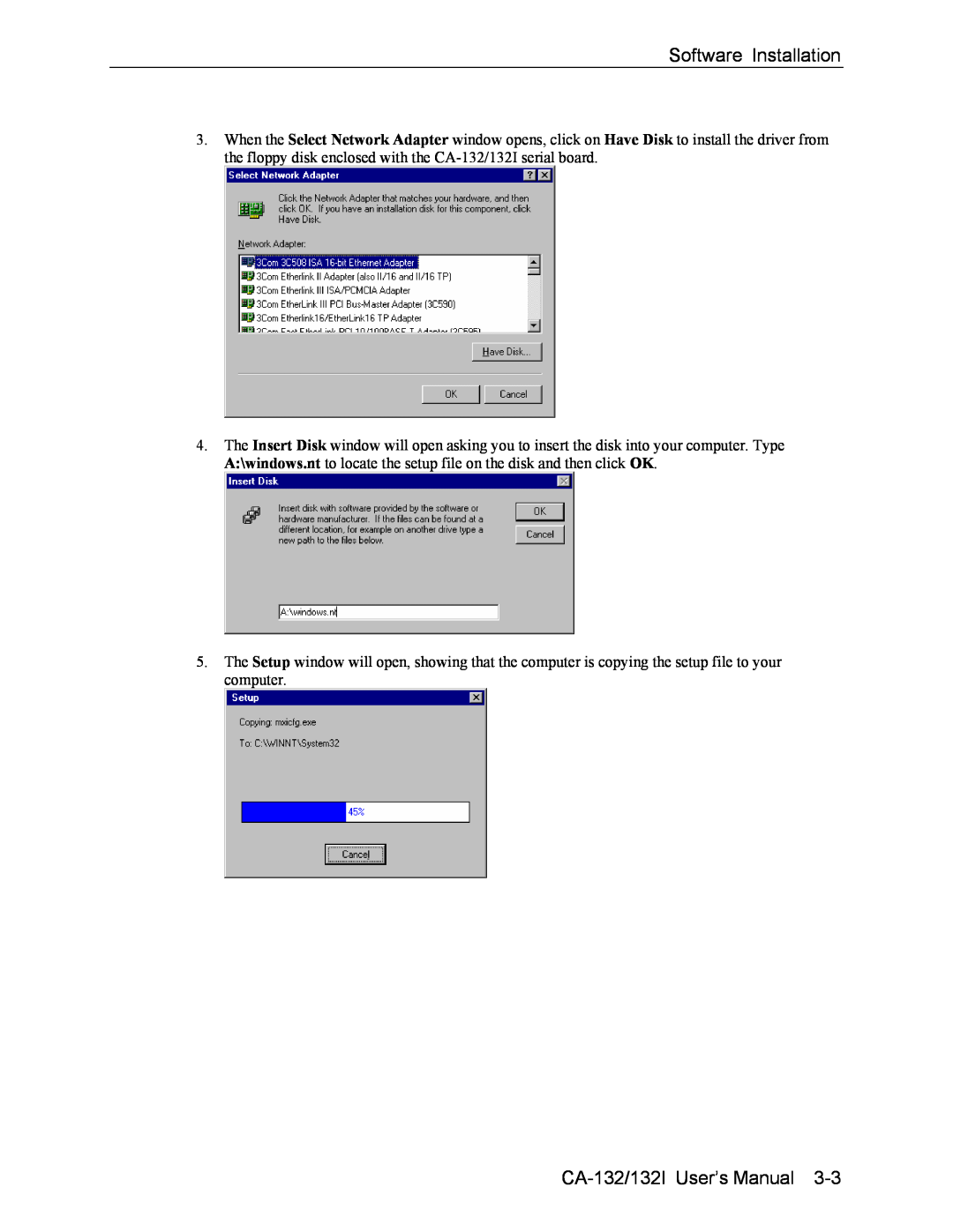 Moxa Technologies user manual Software Installation, CA-132/132I User’s Manual 