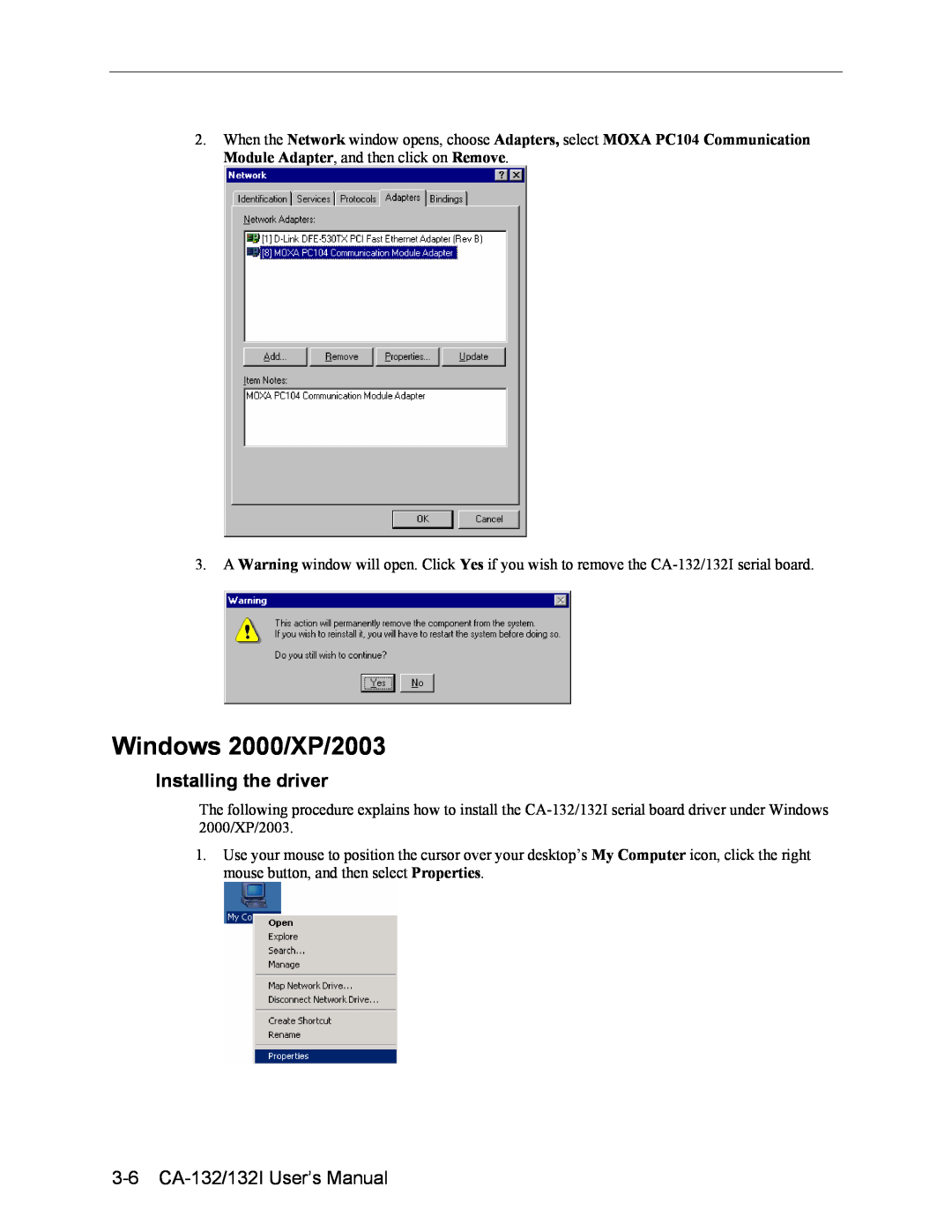 Moxa Technologies user manual Windows 2000/XP/2003, 3-6 CA-132/132I User’s Manual, Installing the driver 