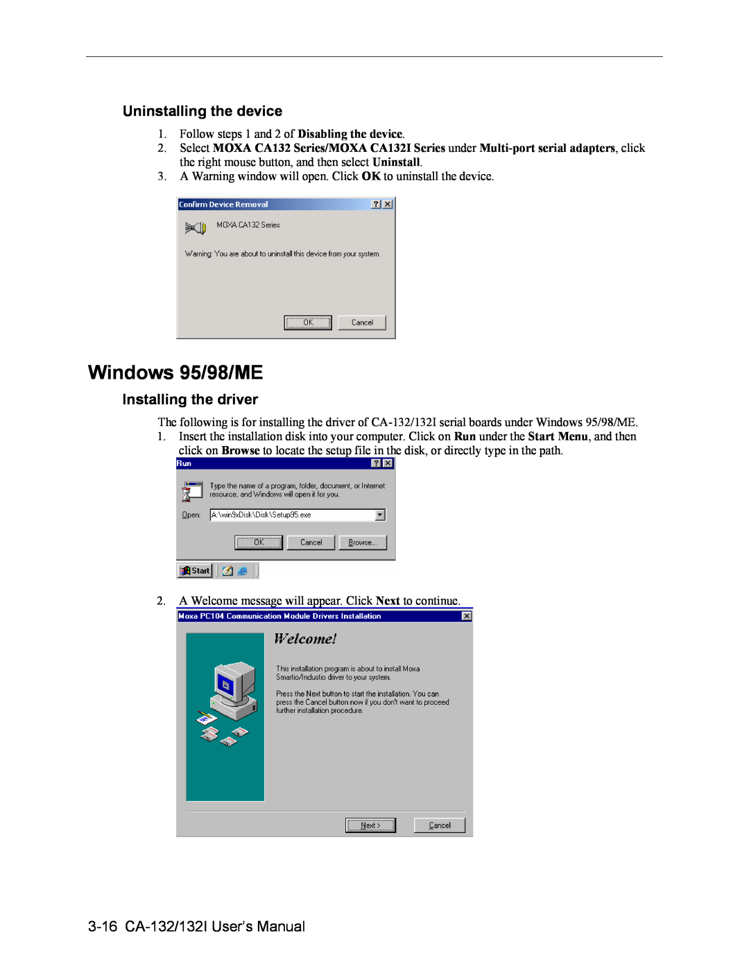 Moxa Technologies Windows 95/98/ME, Uninstalling the device, 3-16 CA-132/132I User’s Manual, Installing the driver 
