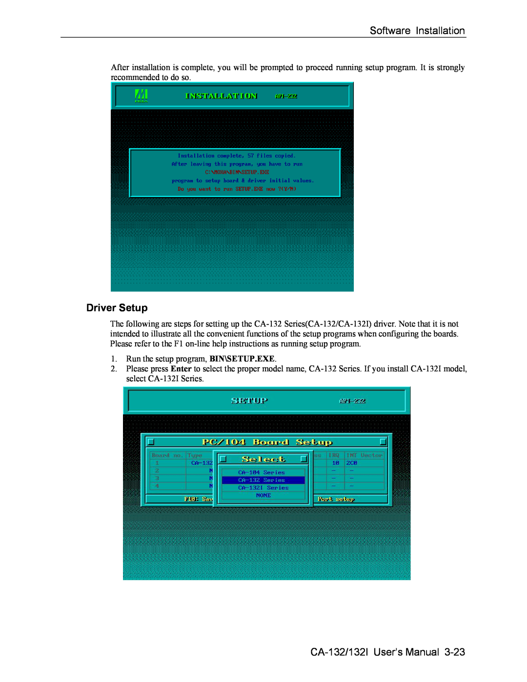 Moxa Technologies user manual Driver Setup, Software Installation, CA-132/132I User’s Manual 
