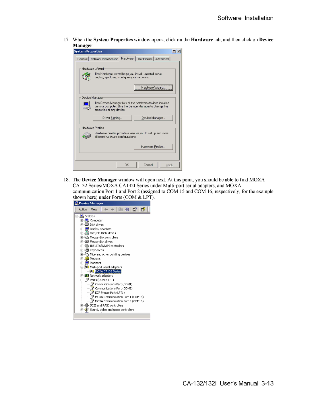 Moxa Technologies CA-132/132I user manual Software Installation 