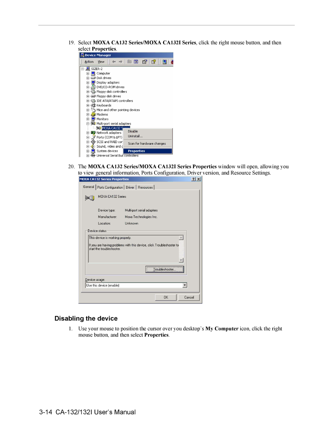 Moxa Technologies CA-132/132I user manual Disabling the device 