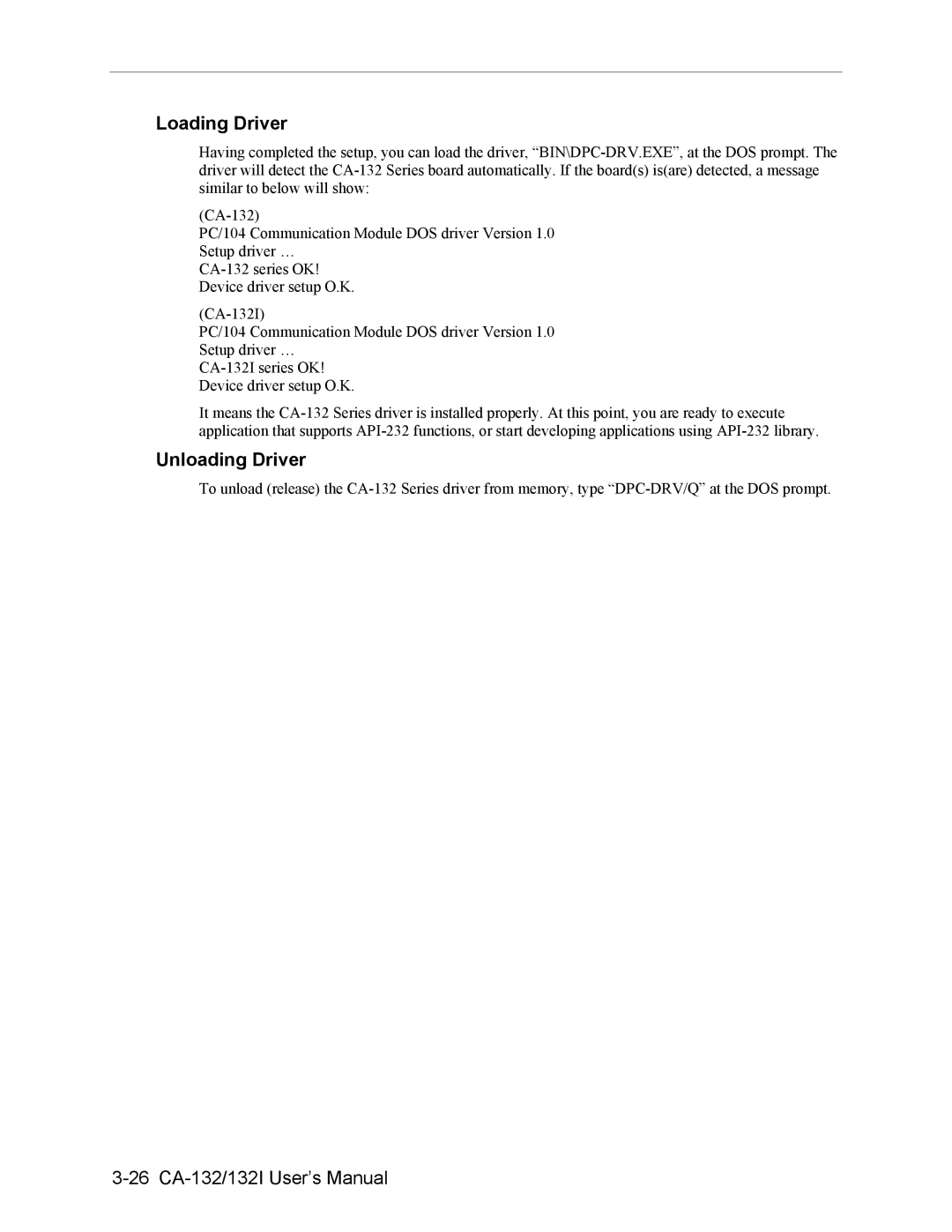 Moxa Technologies CA-132/132I user manual Loading Driver, Unloading Driver 