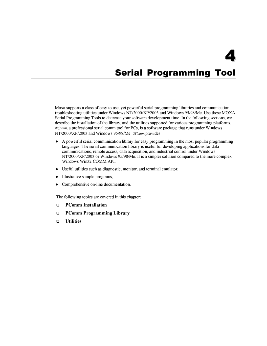 Moxa Technologies CA-132/132I user manual Serial Programming Tool 