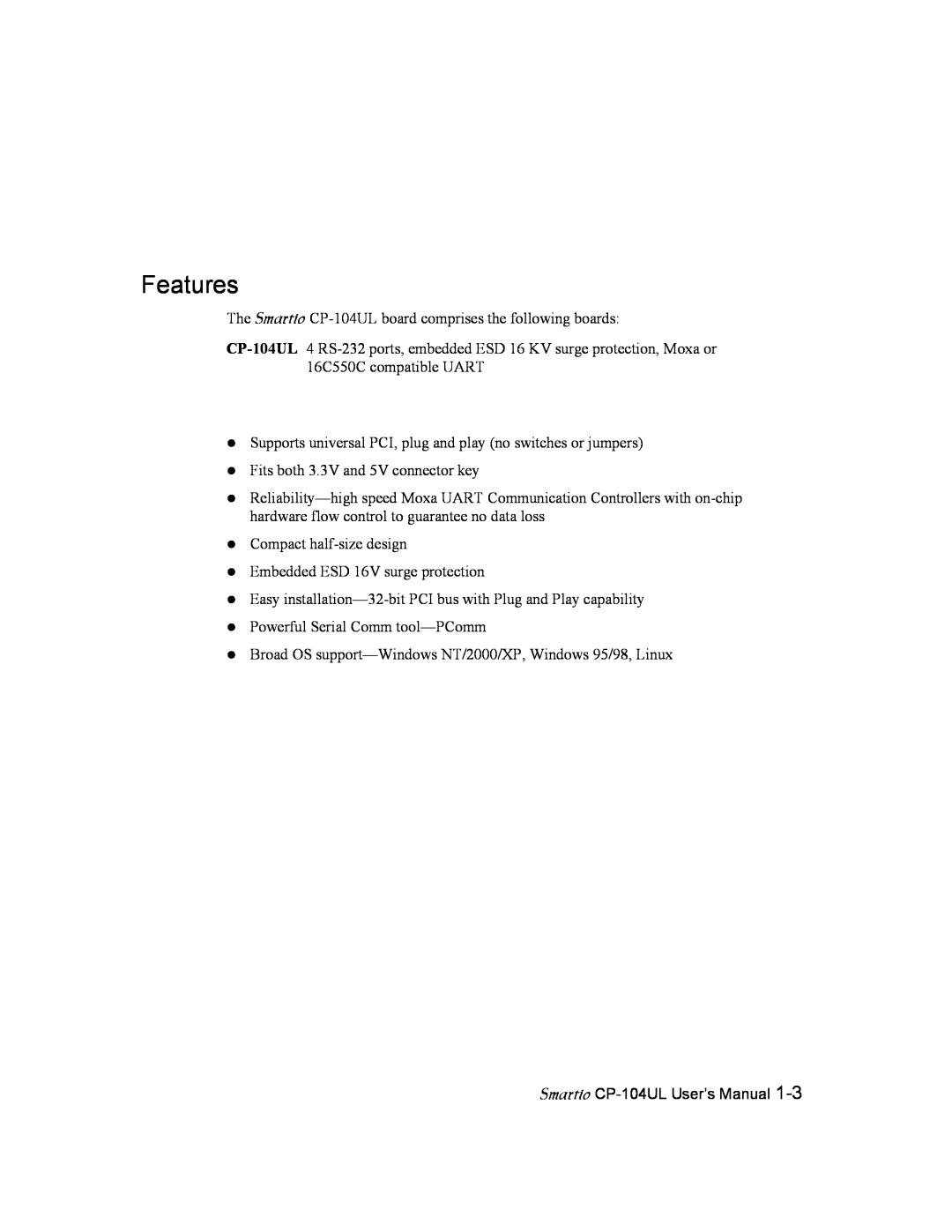 Moxa Technologies user manual Features, Smartio CP-104UL User’s Manual 