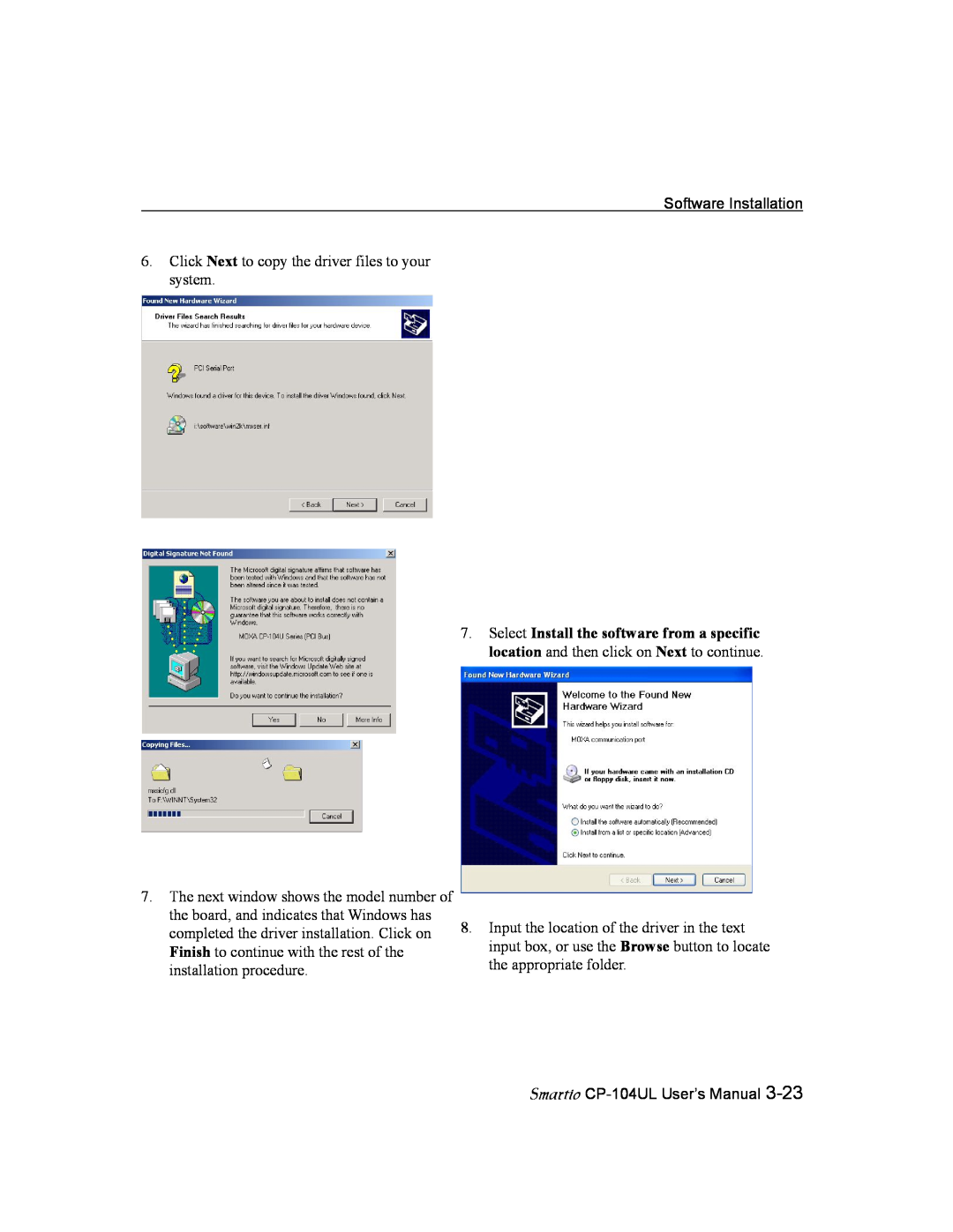 Moxa Technologies CP-104UL user manual Click Next to copy the driver files to your system 