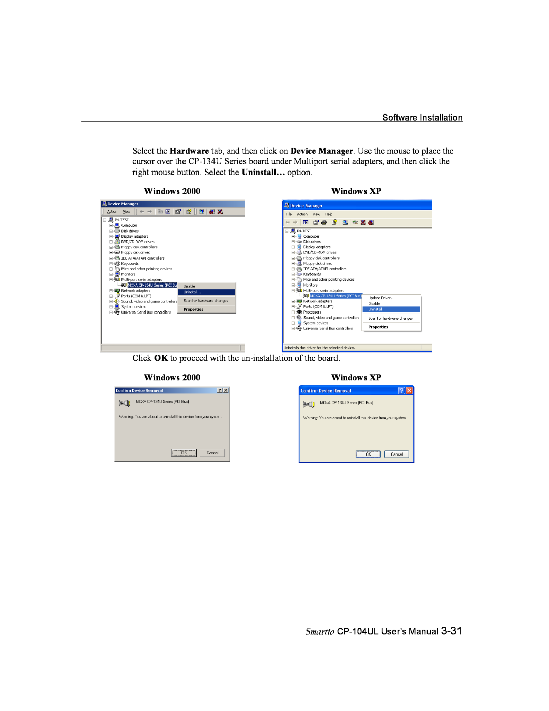 Moxa Technologies CP-104UL user manual Windows XP, Click OK to proceed with the un-installation of the board 