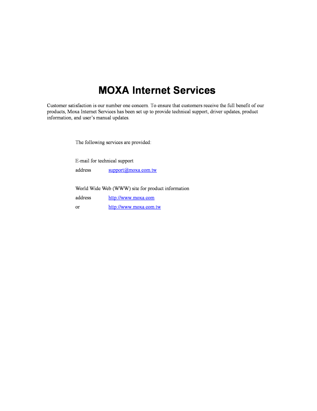 Moxa Technologies CP-104UL user manual MOXA Internet Services, address support@moxa.com.tw 