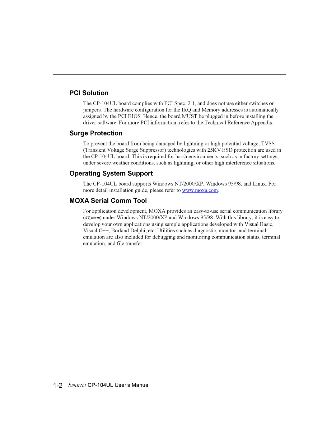 Moxa Technologies CP-104UL user manual PCI Solution, Surge Protection, Operating System Support Moxa Serial Comm Tool 