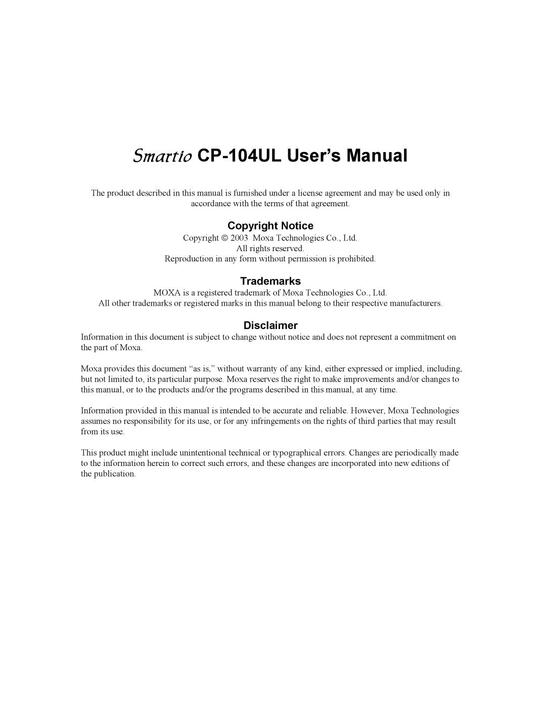 Moxa Technologies CP-104UL user manual Copyright Notice, Trademarks, Disclaimer 