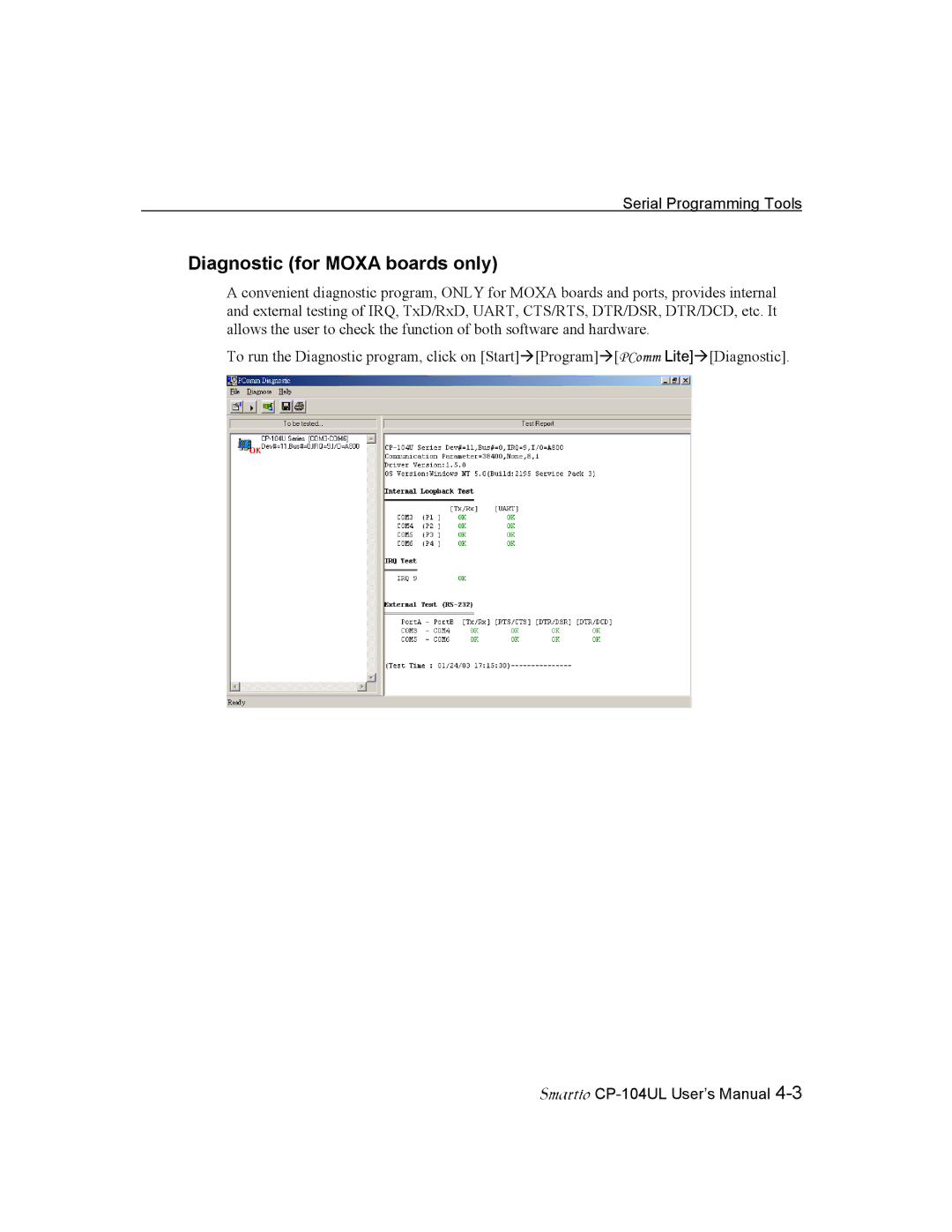 Moxa Technologies CP-104UL user manual Diagnostic for Moxa boards only 