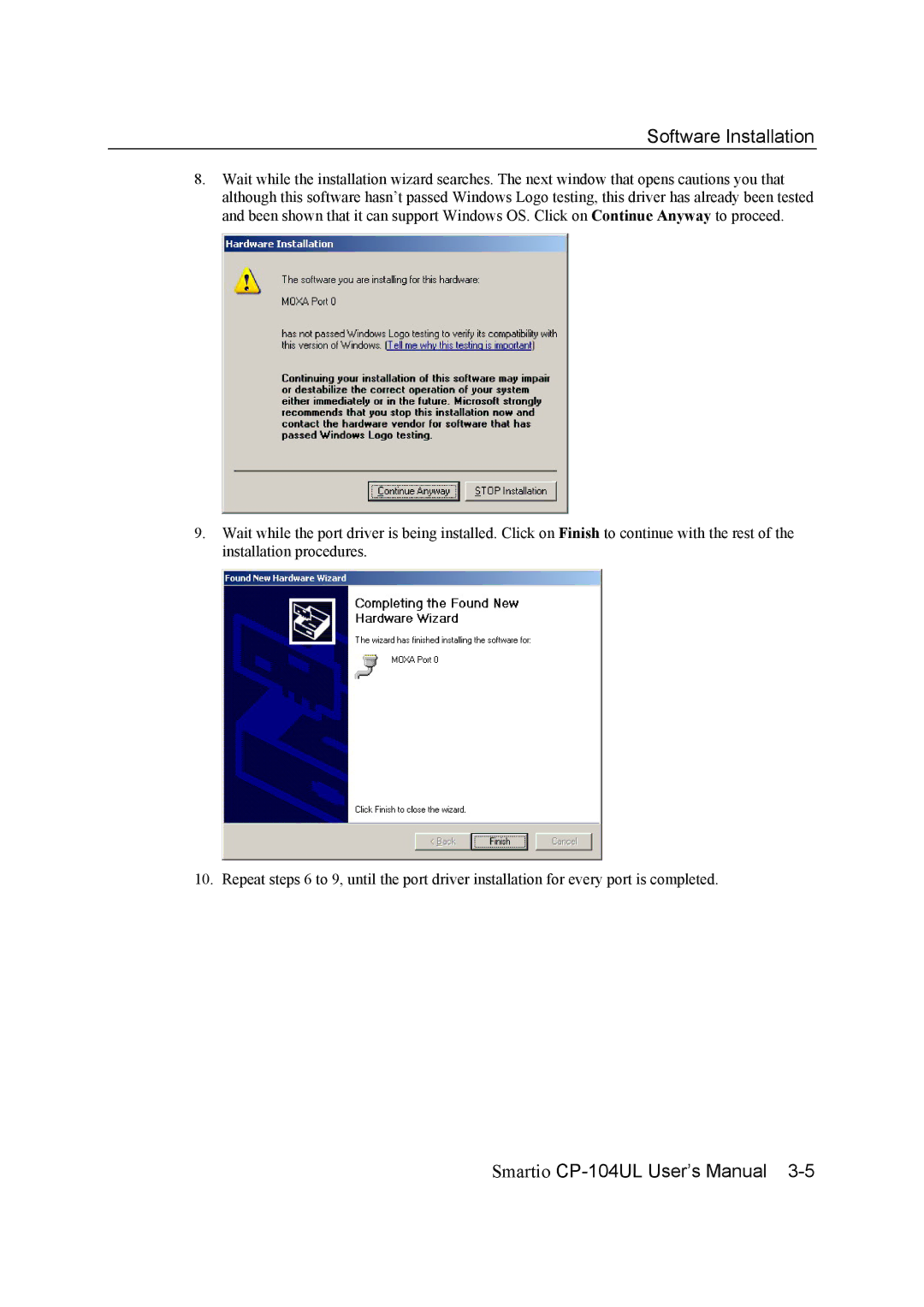 Moxa Technologies CP-104UL user manual Software Installation 