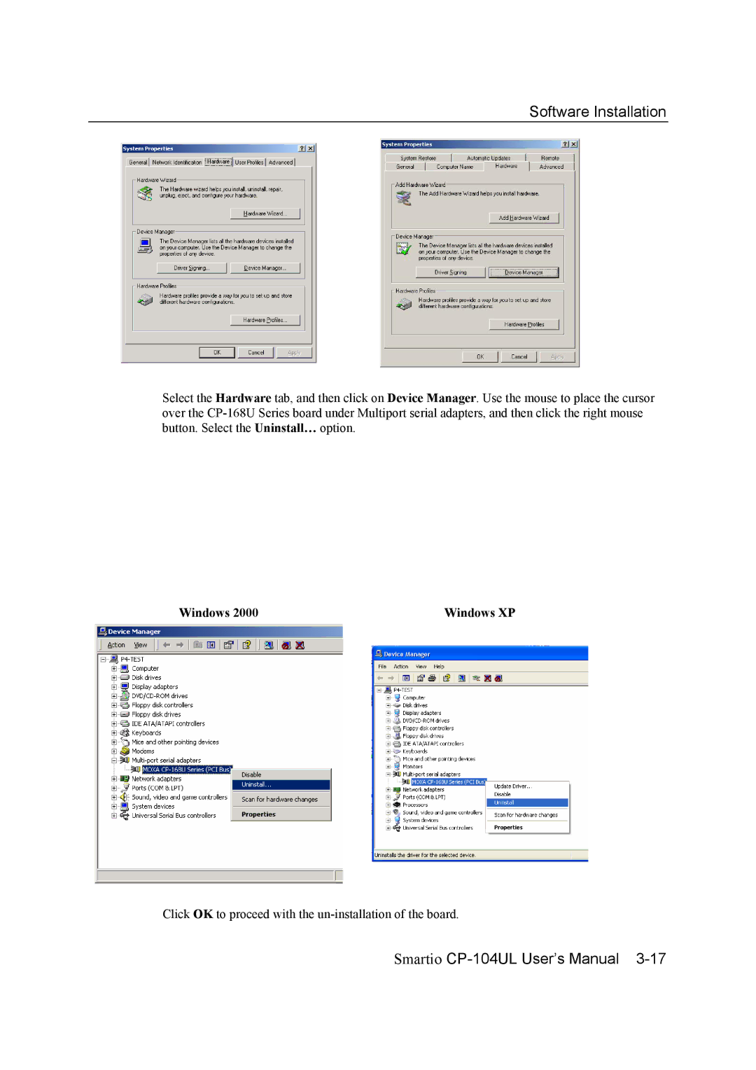 Moxa Technologies CP-104UL user manual Click OK to proceed with the un-installation of the board 