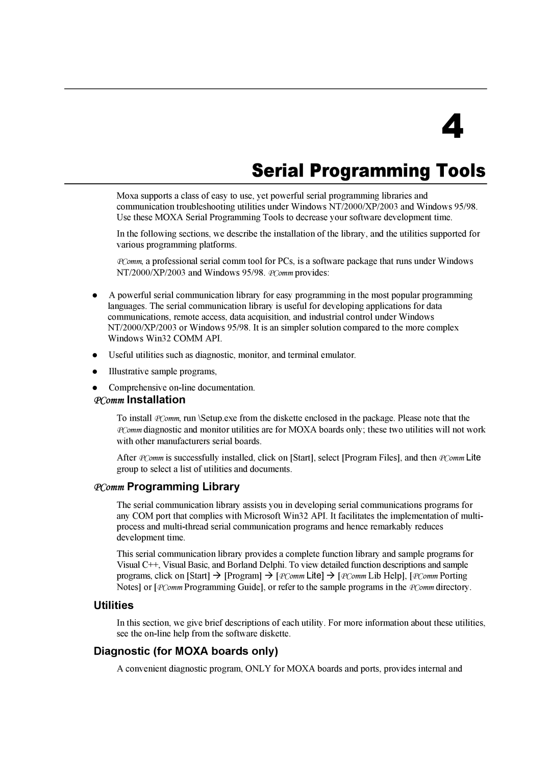 Moxa Technologies CP-104UL user manual Serial Programming Tools, PComm Installation, PComm Programming Library, Utilities 