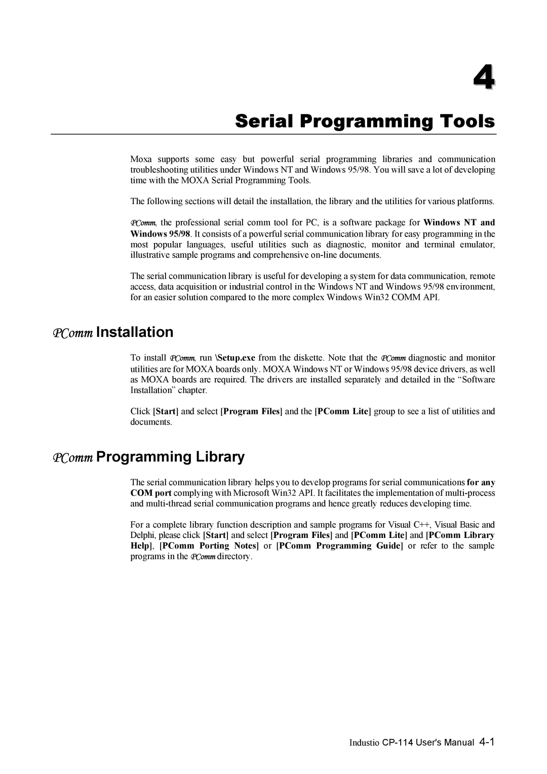 Moxa Technologies CP-114 Series user manual Serial Programming Tools, PComm Installation, PComm Programming Library 