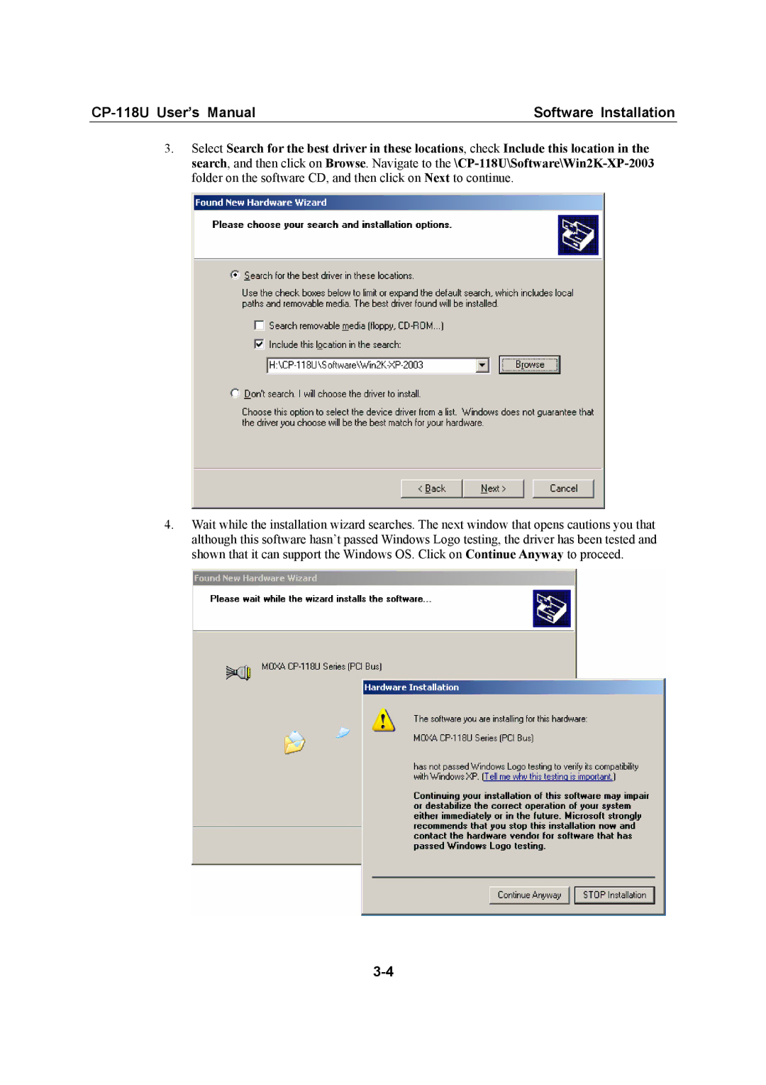 Moxa Technologies user manual CP-118U User’s Manual Software Installation 