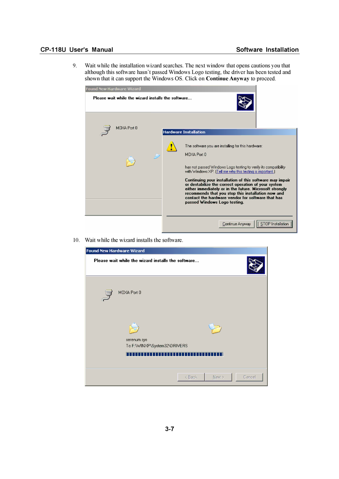 Moxa Technologies user manual CP-118U User’s Manual Software Installation 