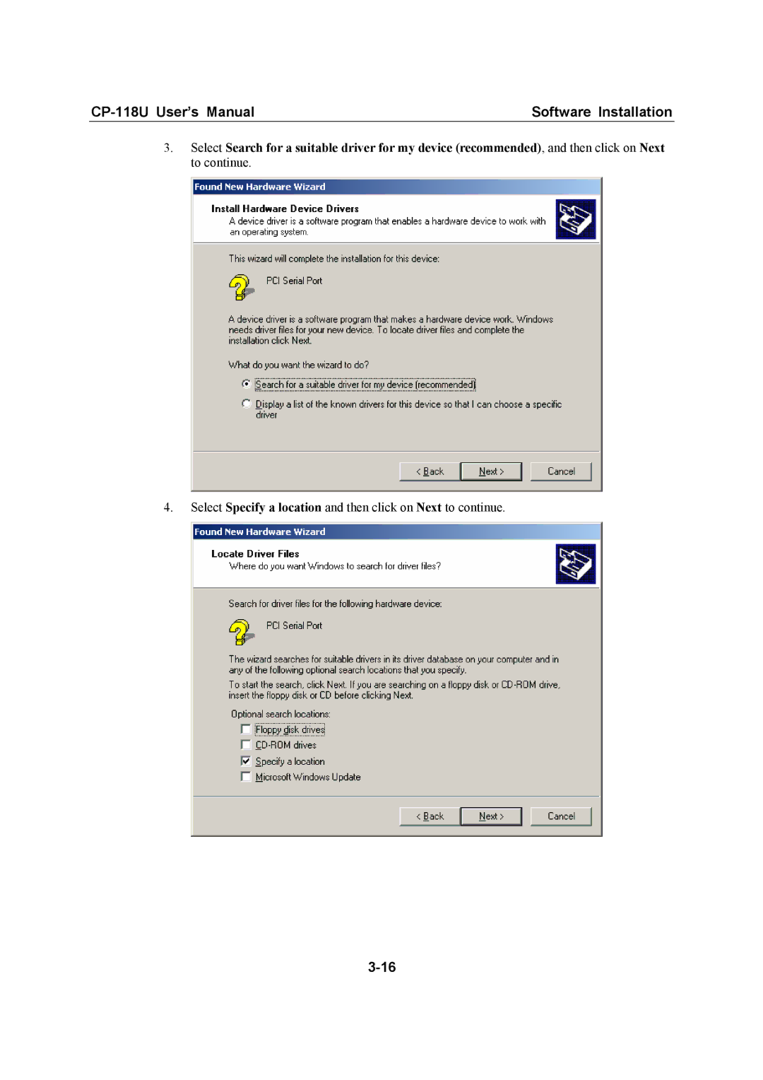 Moxa Technologies CP-118U user manual Select Specify a location and then click on Next to continue 