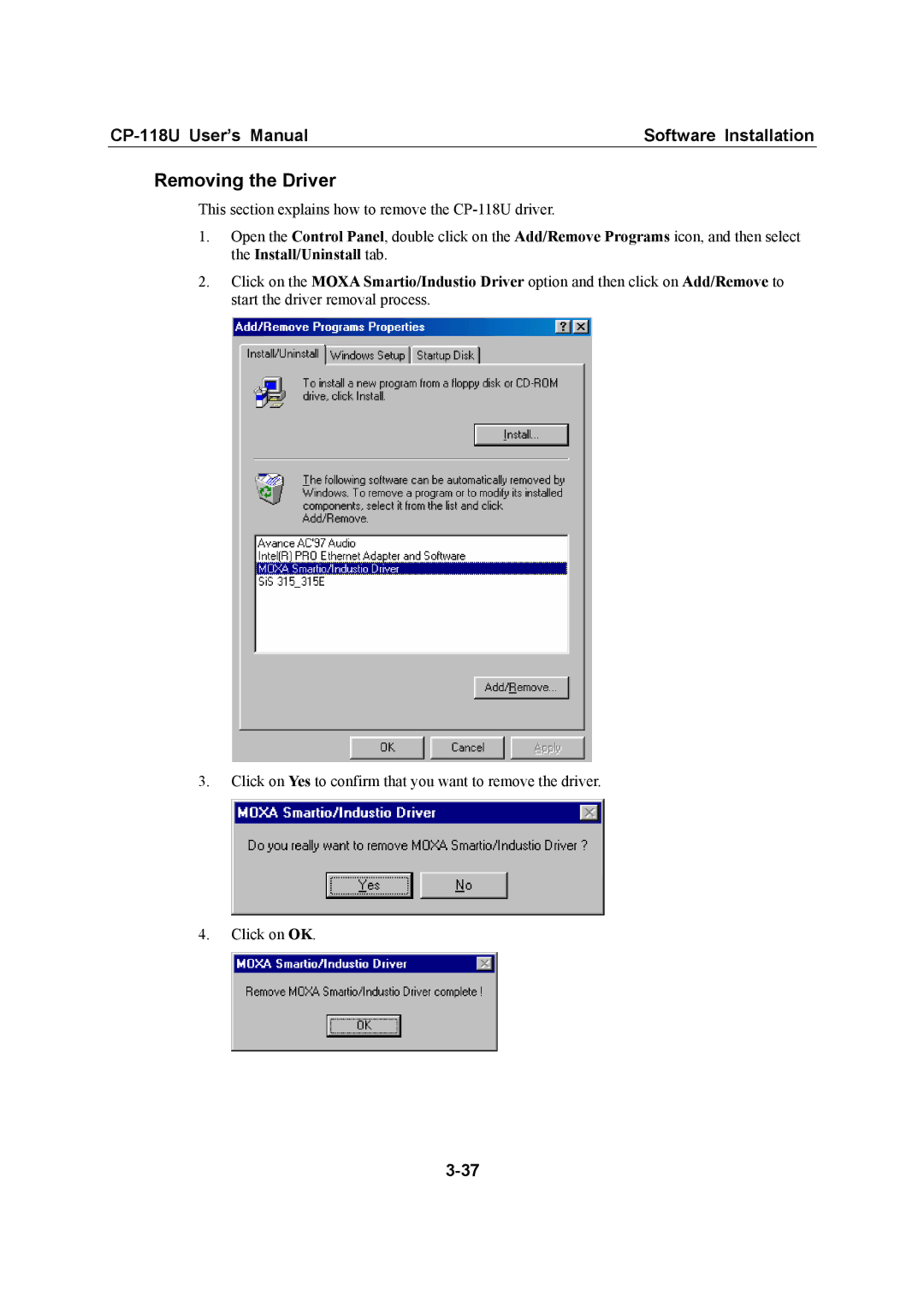 Moxa Technologies CP-118U user manual Removing the Driver 