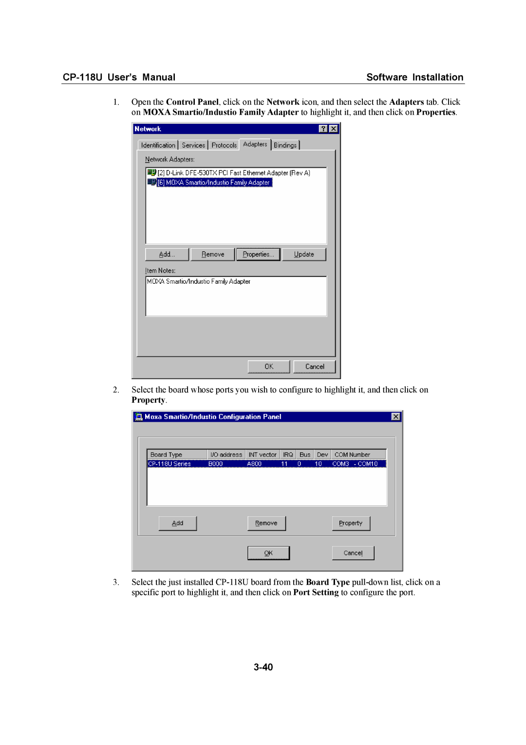 Moxa Technologies user manual CP-118U User’s Manual Software Installation 